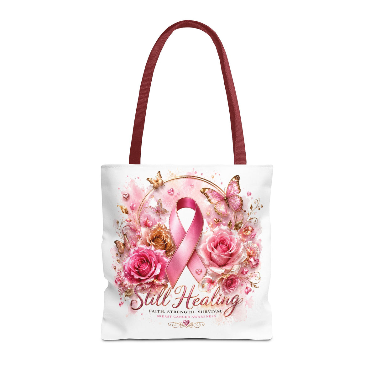 Breast Cancer Support Tote — "Still Healing" Pink Ribbon Floral Bag