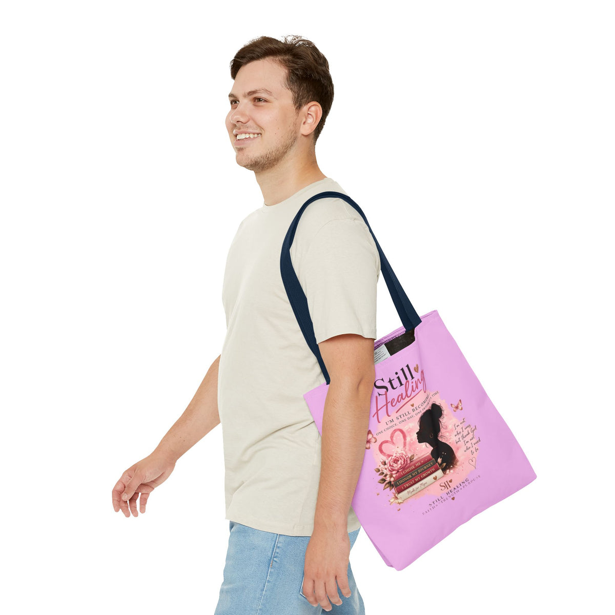 Still Healing Pink Inspirational Tote Bag — 'I'm Still Becoming' Self-Love Gift