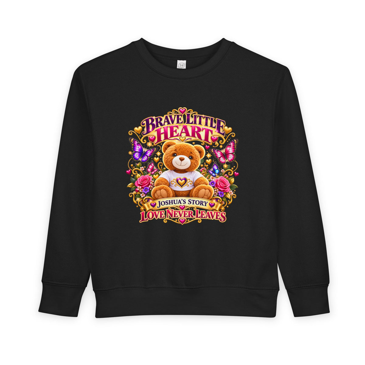Brave Little Heart Toddler Sweatshirt – Personalized Bear & Butterflies “Love Never Leaves”