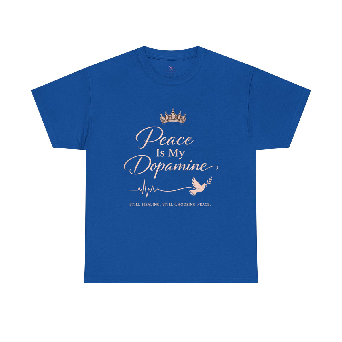 Peace Is My Dopamine T‑Shirt — Inspirational Mental Health Tee