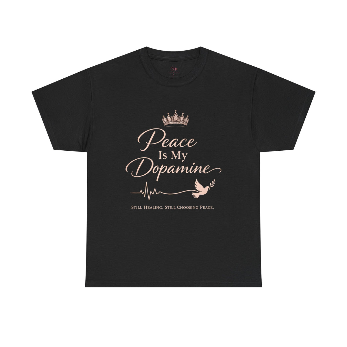 Peace Is My Dopamine T‑Shirt — Inspirational Mental Health Tee