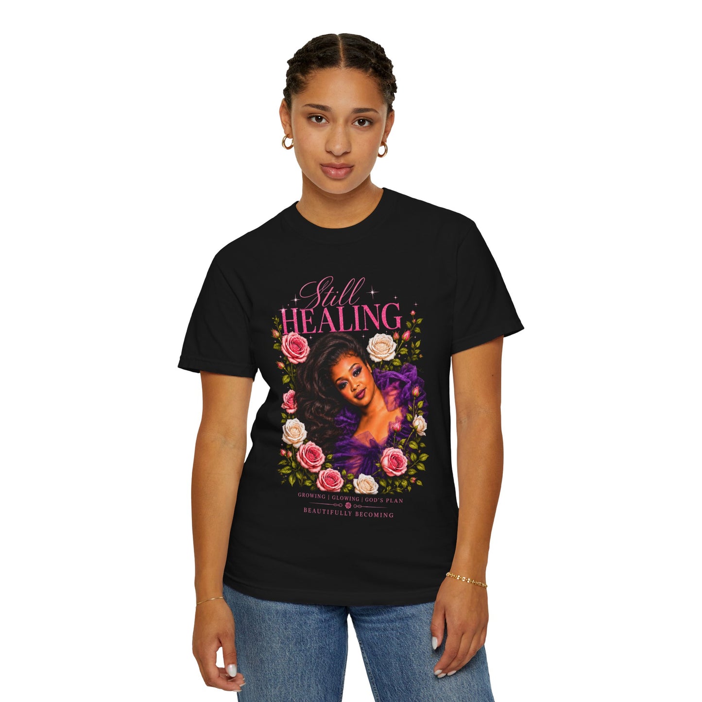 Still Healing Floral T-Shirt — Inspirational Faith-Based Tee