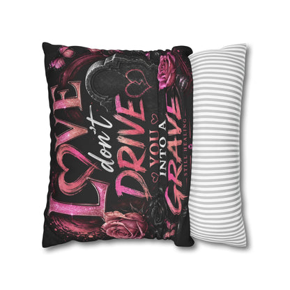 Decorative Pillow - "Love Don't Drive You Into a Grave" Gothic Rose Accent Pillow