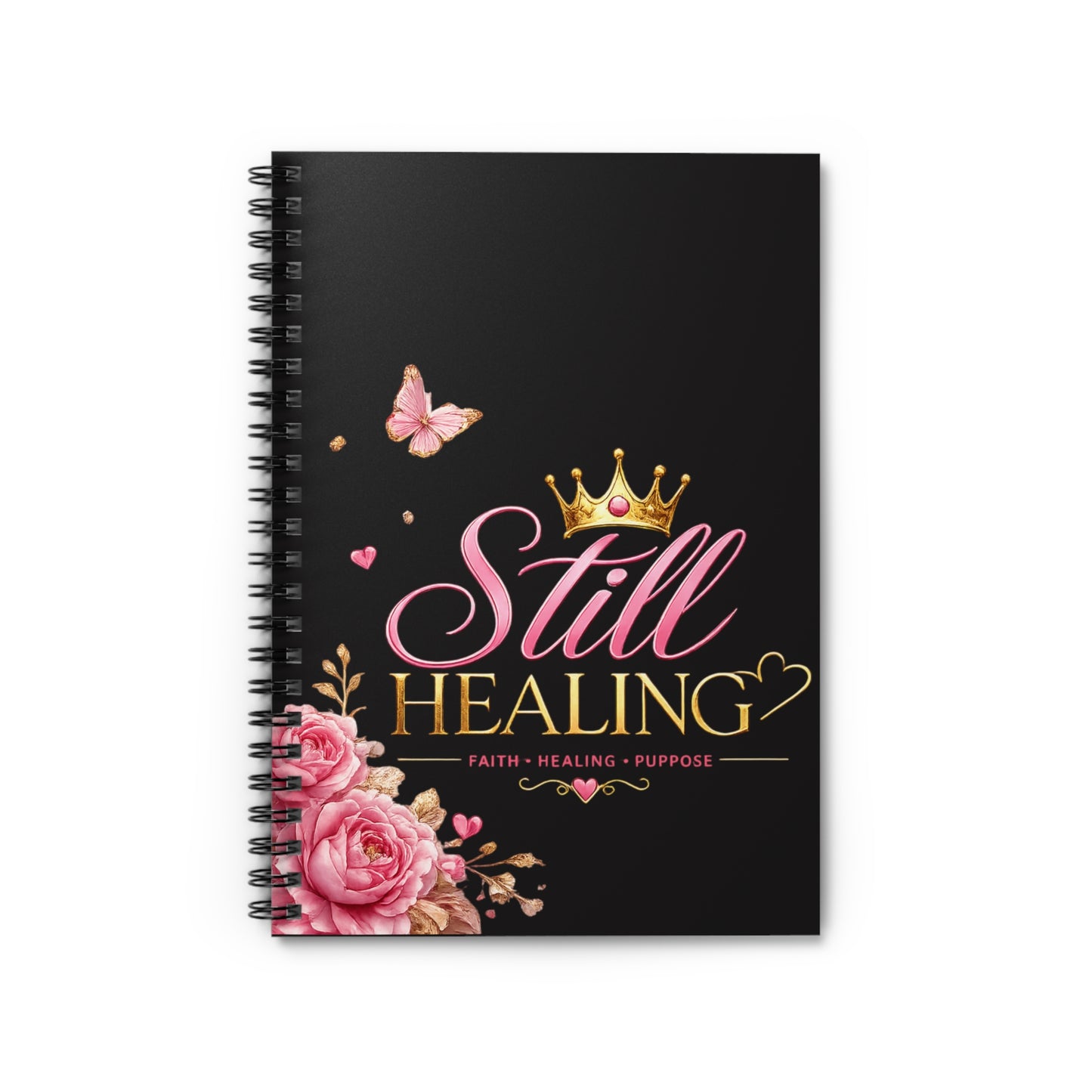 Still Healing Spiral Notebook — Inspirational Floral Journal for Faith & Recovery