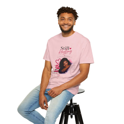 T-Shirt — "Still Healing" Inspirational Recovery Tee (Pink Floral)