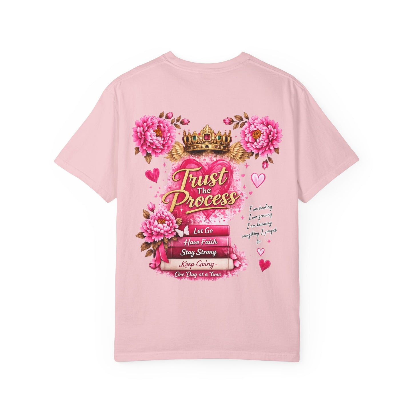 Still Healing / Trust the Process T-Shirt