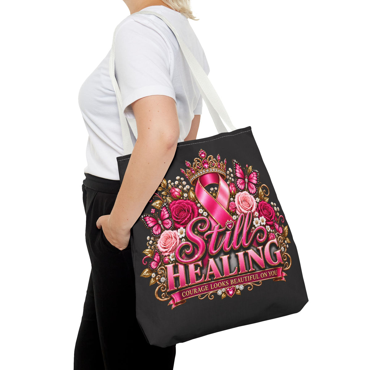 Still Healing Breast Cancer Awareness Tote Bag — Pink Ribbon Courage Floral Design
