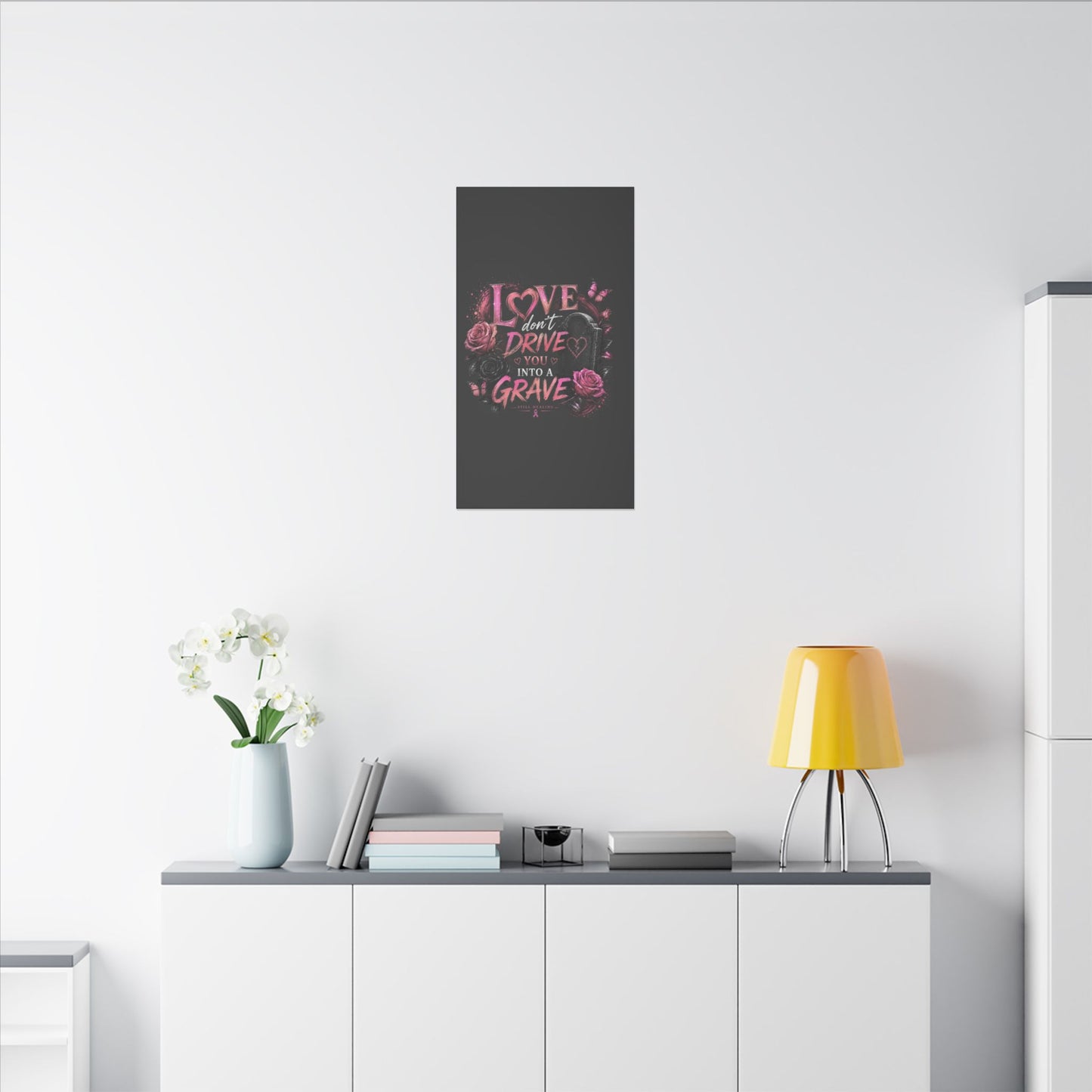 Canvas Wall Art — “Love Don’t Drive You Into a Grave” Pink Breast Cancer Awareness Design