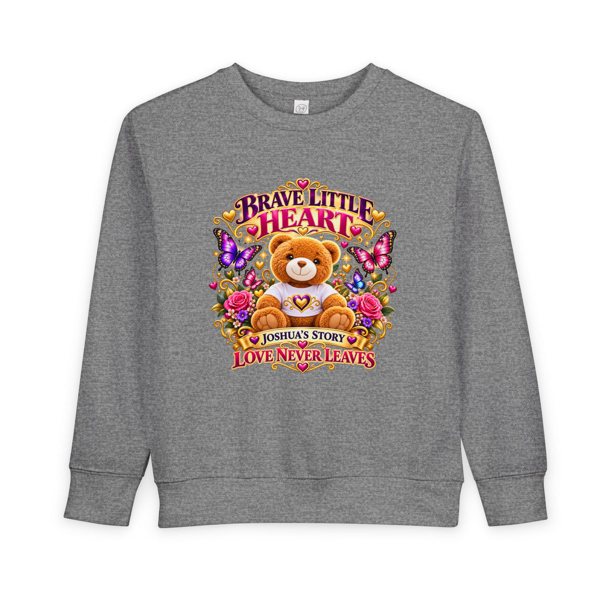 Brave Little Heart Toddler Sweatshirt – Personalized Bear & Butterflies “Love Never Leaves”
