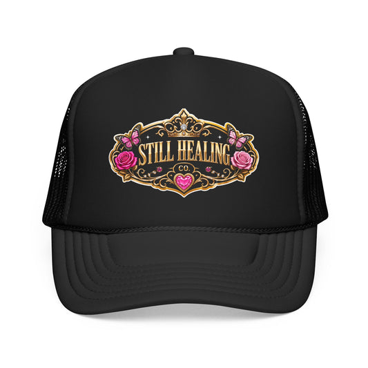 Still Healing Trucker Hat — Floral Vintage Patch Foam Cap