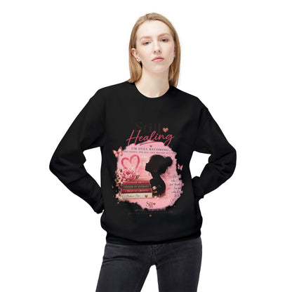 Still Healing Crewneck Sweatshirt — Breast Cancer Survivor Support Tee
