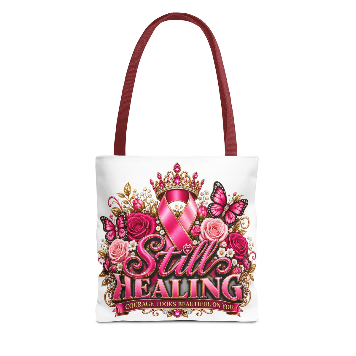 Breast Cancer Awareness Tote Bag - "Still Healing" Pink Ribbon Floral Design