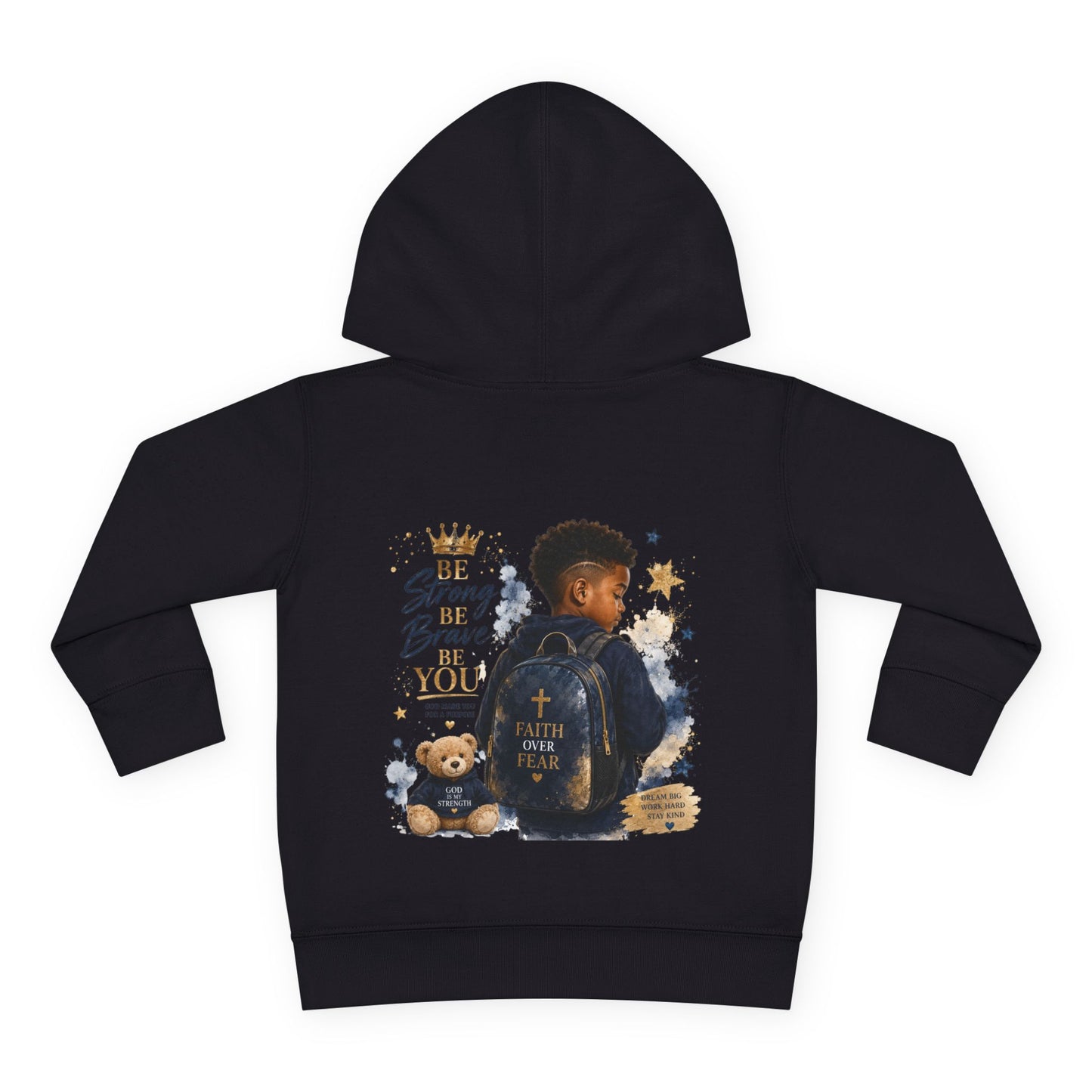 Toddler Hoodie — "Be Strong & Brave" Backprint Kids Pullover