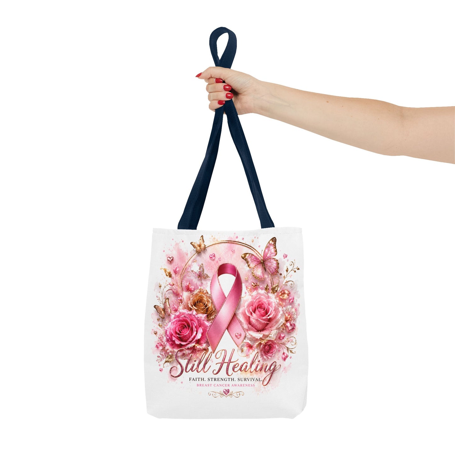 Breast Cancer Support Tote — "Still Healing" Pink Ribbon Floral Bag