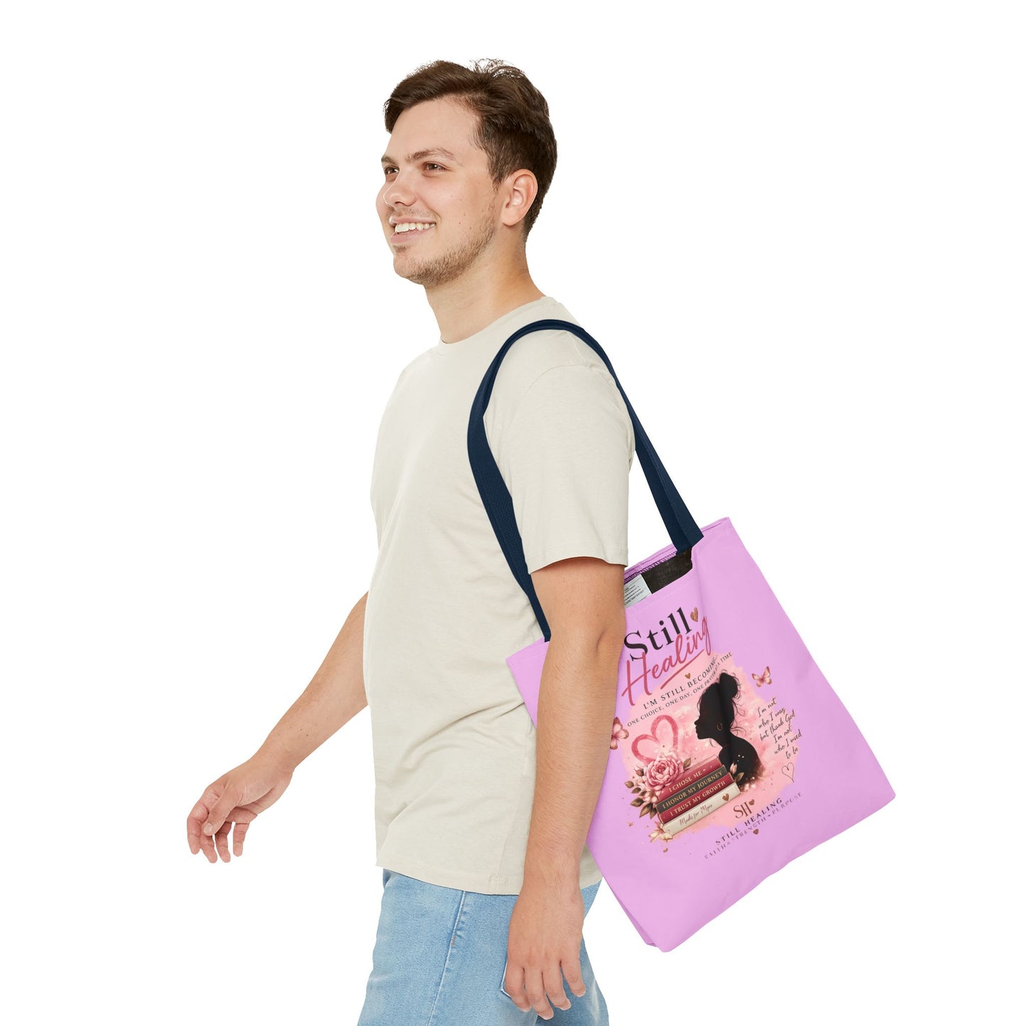 Still Healing Pink Inspirational Tote Bag — 'I'm Still Becoming' Self-Love Gift