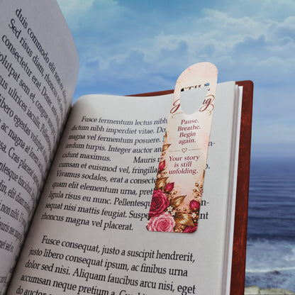 Still Healing Bookmark – Pause, Breathe, Begin Again Inspirational Floral Bookmark