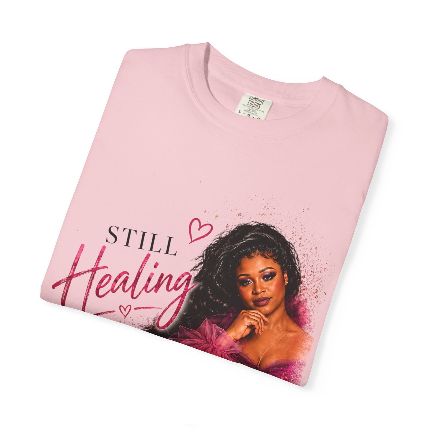 Still Healing / I’m Still Becoming Floral Tee