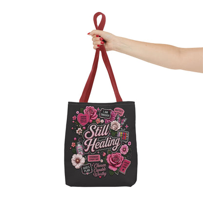 Still Healing Floral Tote Bag — Inspirational Recovery Messenger Tote