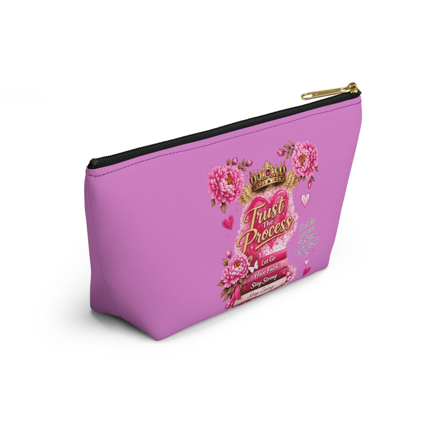 Still Healing / Trust the Process Pink Accessory Pouch
