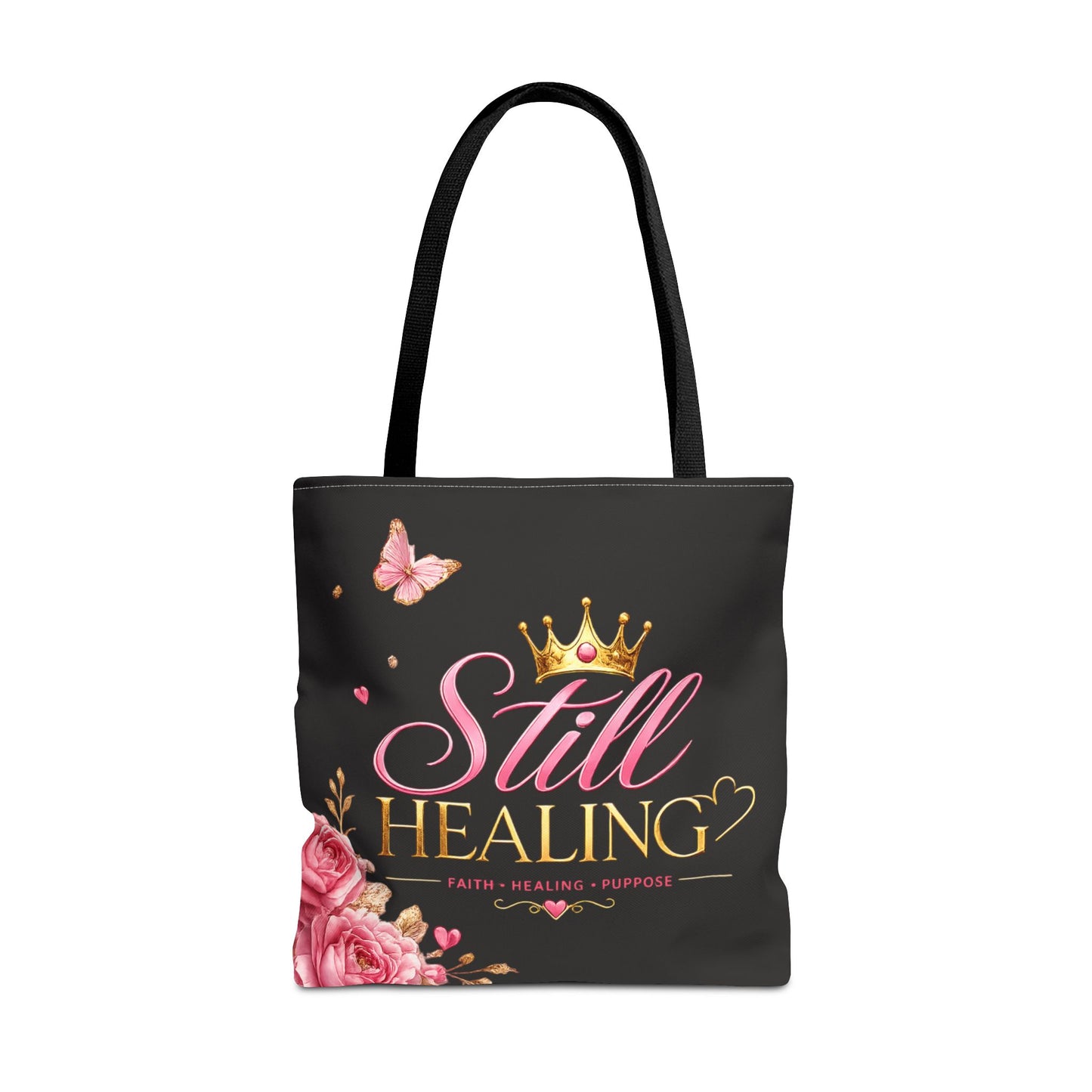 Still Healing Tote Bag — Inspirational 'Still Healing' Floral Crown Reusable Tote