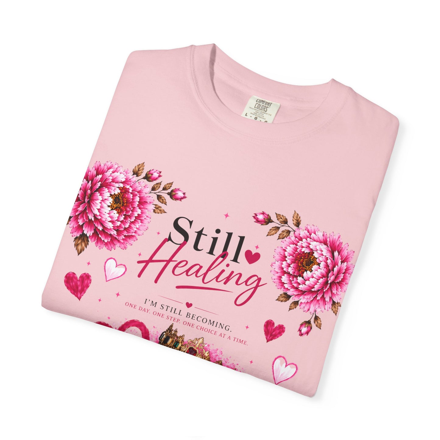 Still Healing / Trust the Process T-Shirt