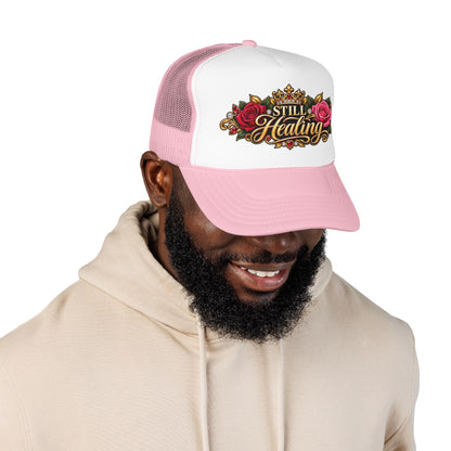 Still Healing Trucker Hat — Floral Crown Recovery Mesh Cap