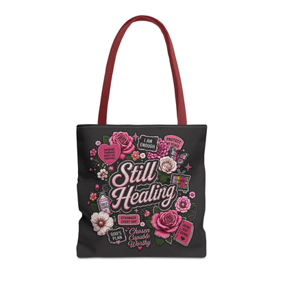 Still Healing Floral Tote Bag — Inspirational Recovery Messenger Tote