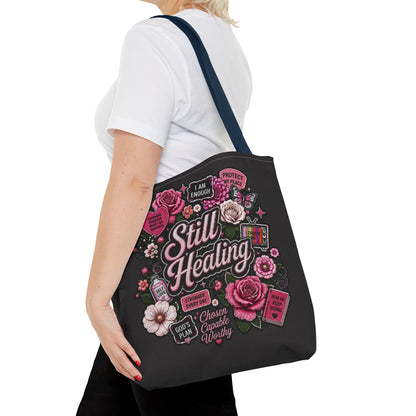 Still Healing Floral Tote Bag — Inspirational Recovery Messenger Tote