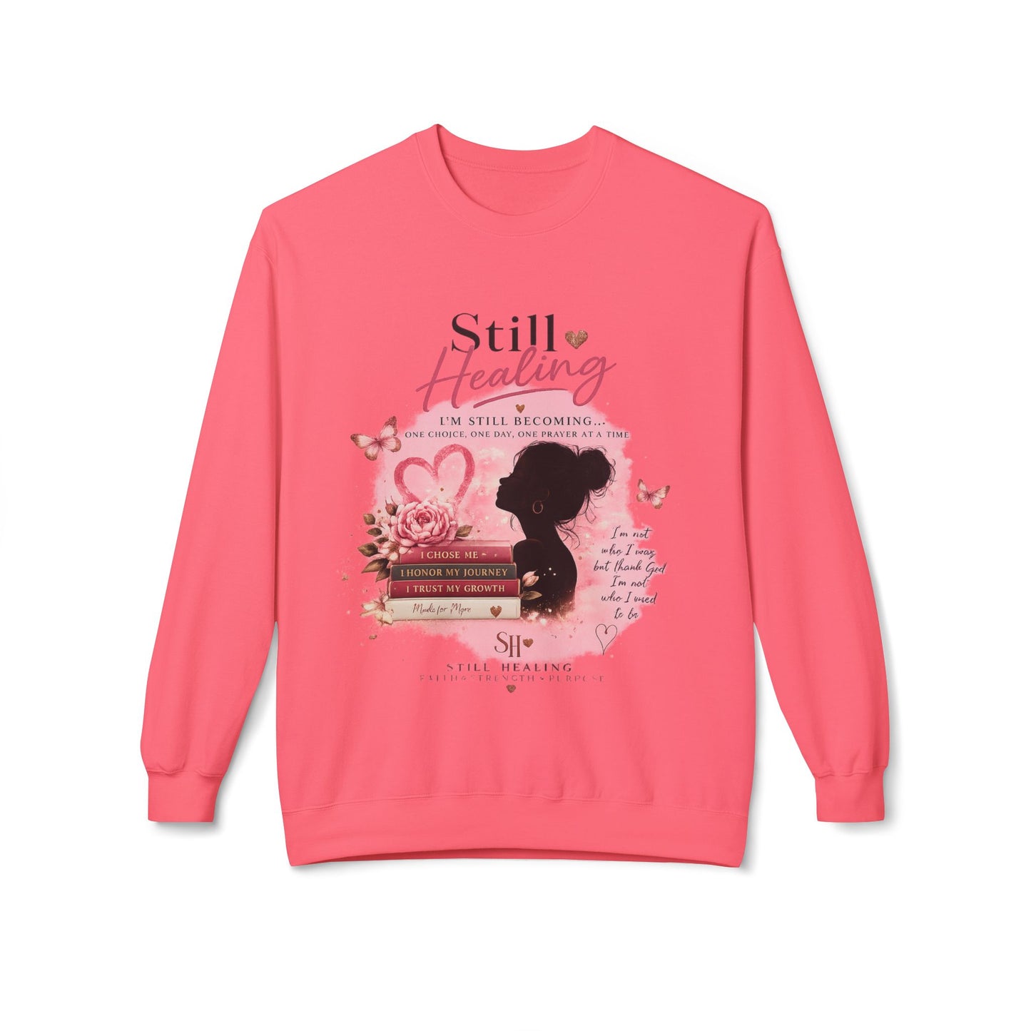 Still Healing Crewneck Sweatshirt — Breast Cancer Survivor Support Tee