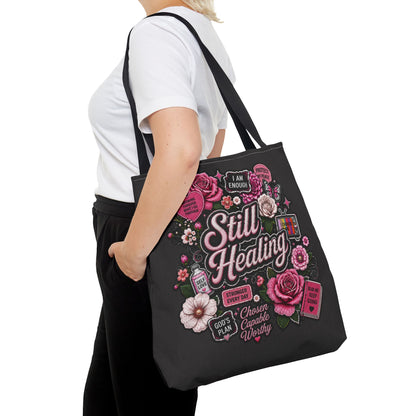 Still Healing Floral Tote Bag — Inspirational Recovery Messenger Tote