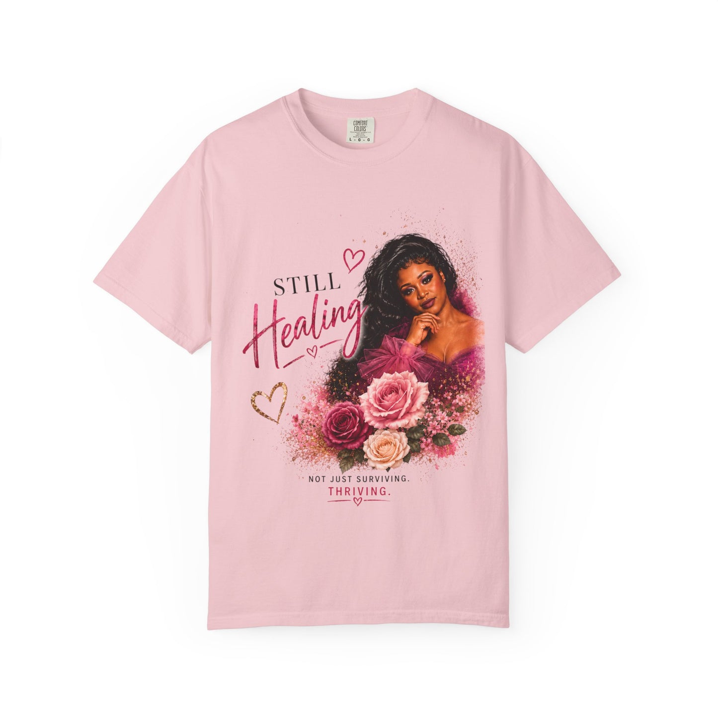 Still Healing / I’m Still Becoming Floral Tee