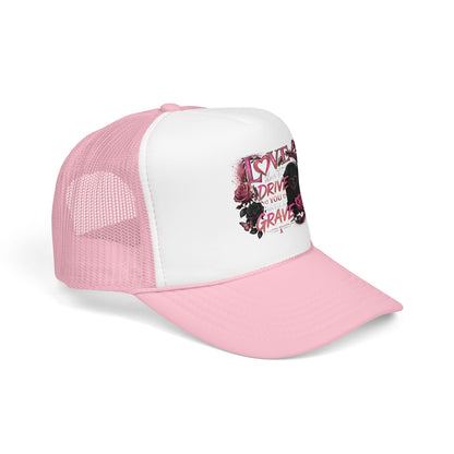 Trucker Hat — "I Love You Don't Drive Me to a Grave" Pink Gothic Heart Design