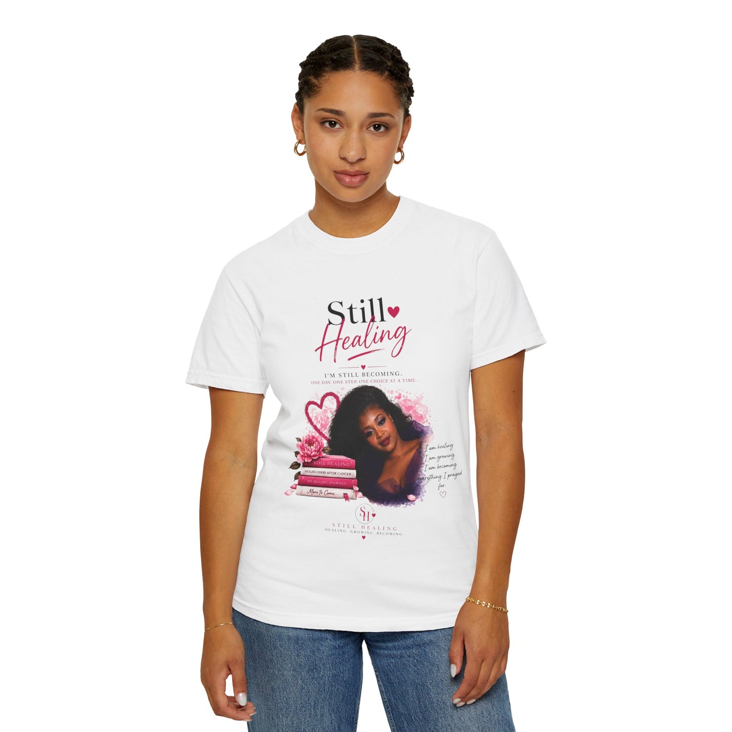 T-Shirt — "Still Healing" Inspirational Recovery Tee (Pink Floral)