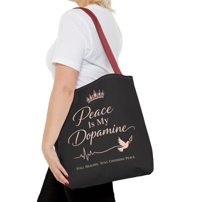 Peace Is My Dopamine Tote Bag — Inspirational Healing Canvas Tote