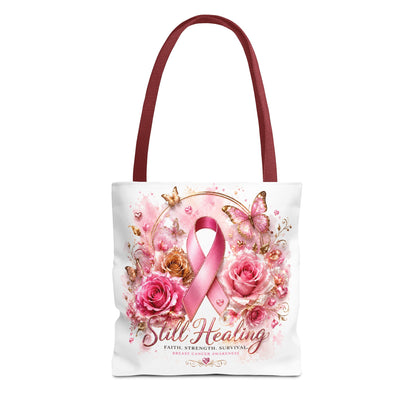 Breast Cancer Support Tote — "Still Healing" Pink Ribbon Floral Bag