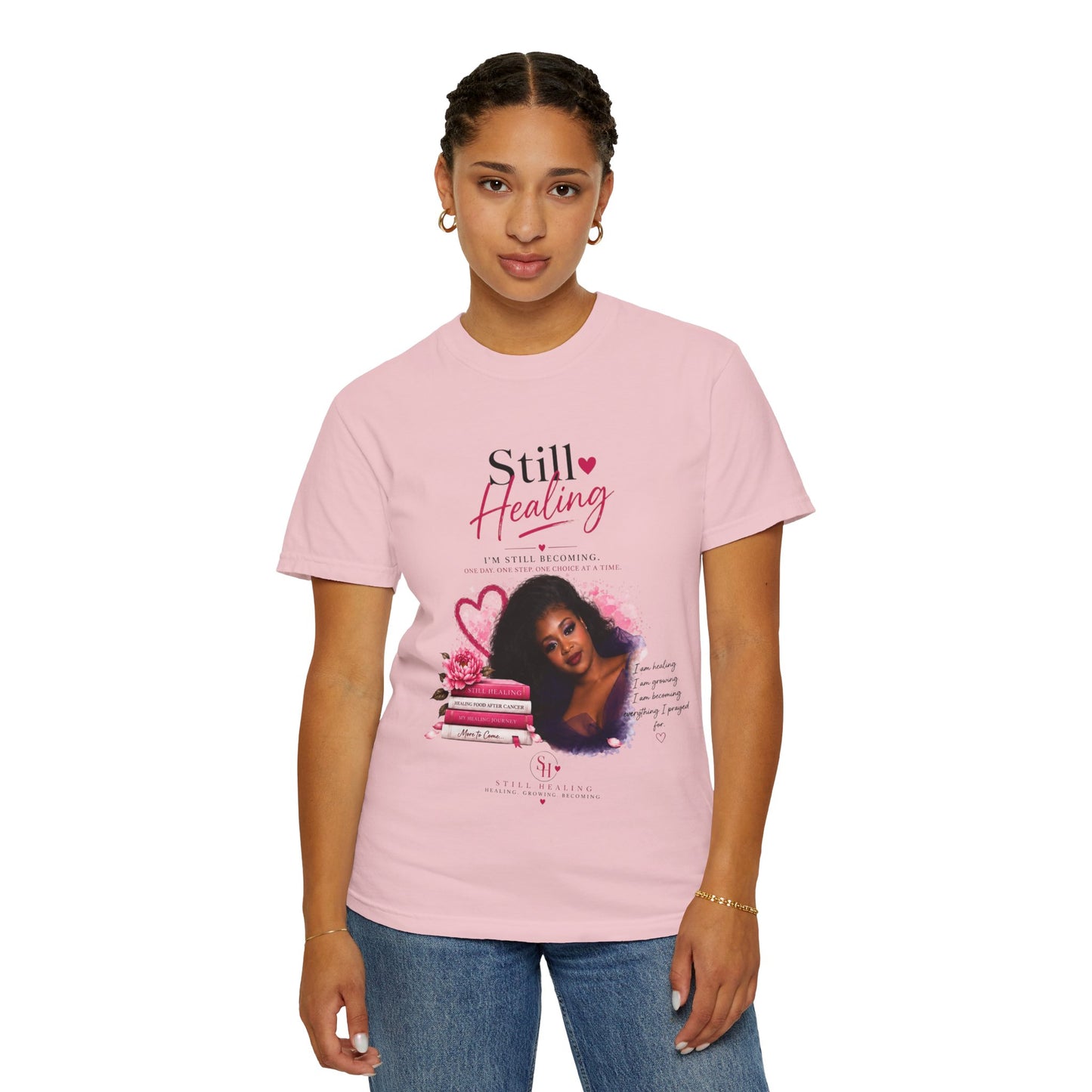 T-Shirt — "Still Healing" Inspirational Recovery Tee (Pink Floral)