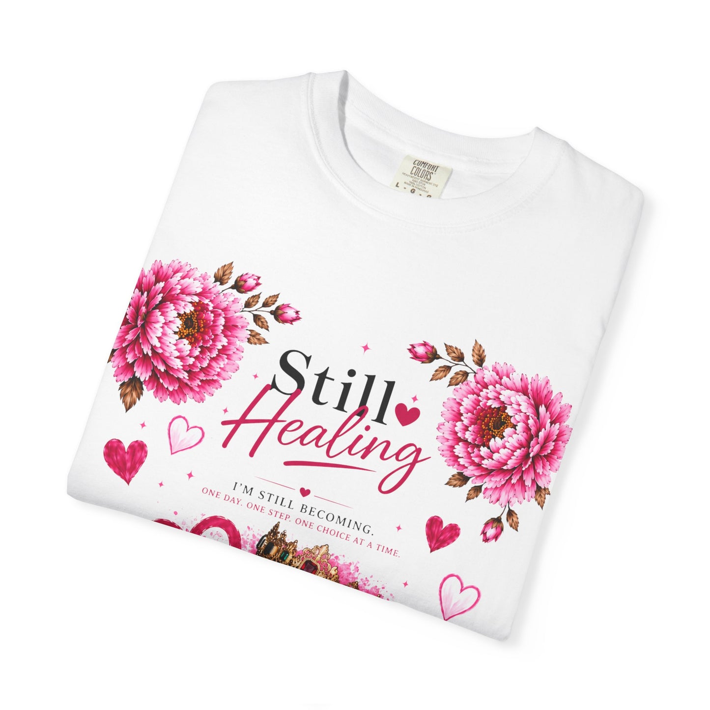 Still Healing / Trust the Process T-Shirt