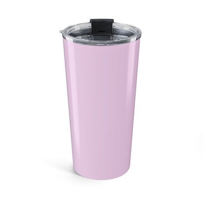 Still Healing 20oz Tumbler — Pink Inspirational Travel Cup