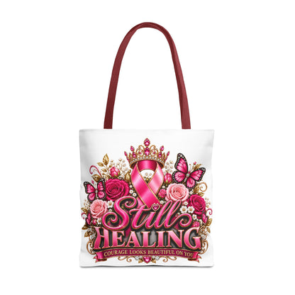 Breast Cancer Awareness Tote Bag - "Still Healing" Pink Ribbon Floral Design