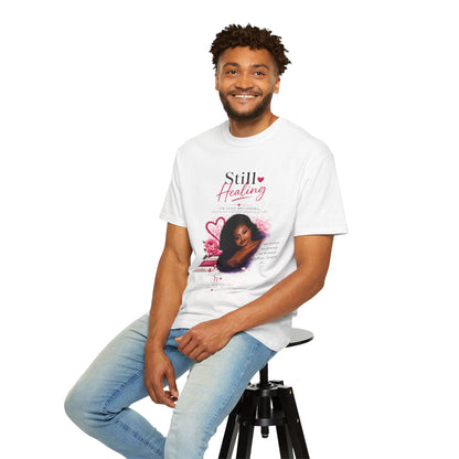 T-Shirt — "Still Healing" Inspirational Recovery Tee (Pink Floral)