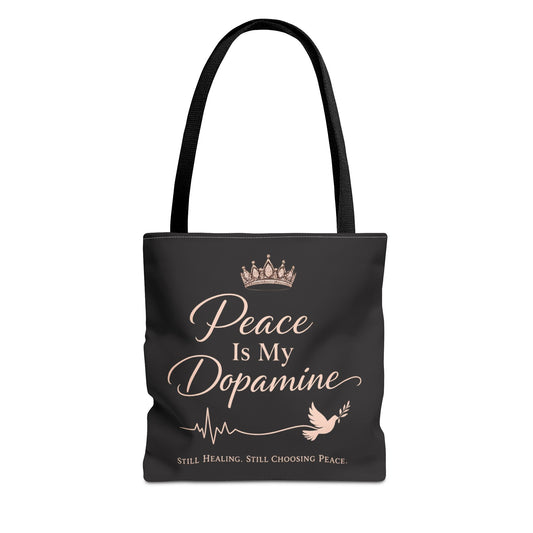 Peace Is My Dopamine Tote Bag — Inspirational Healing Canvas Tote