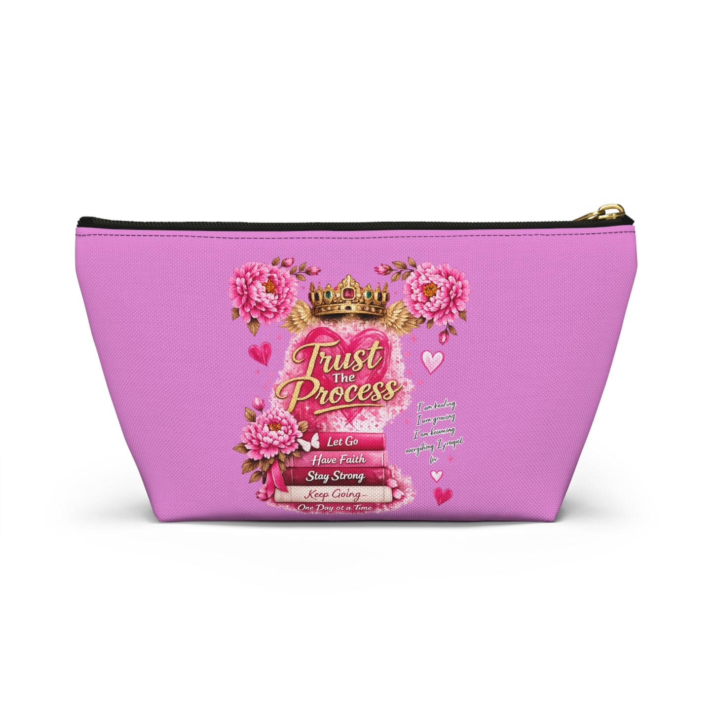 Still Healing / Trust the Process Pink Accessory Pouch