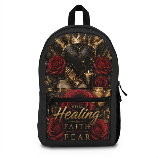 Backpack — "Still Healing" Faith Over Fear Floral Heart Backpack
