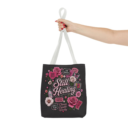 Still Healing Floral Tote Bag — Inspirational Recovery Messenger Tote