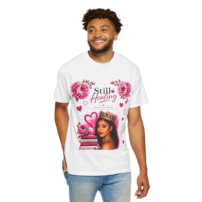 Still Healing / Trust the Process T-Shirt