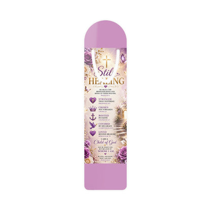 Inspirational Christian Bookmark — "Still Healing" Prayer Reminder with Cross & Scripture