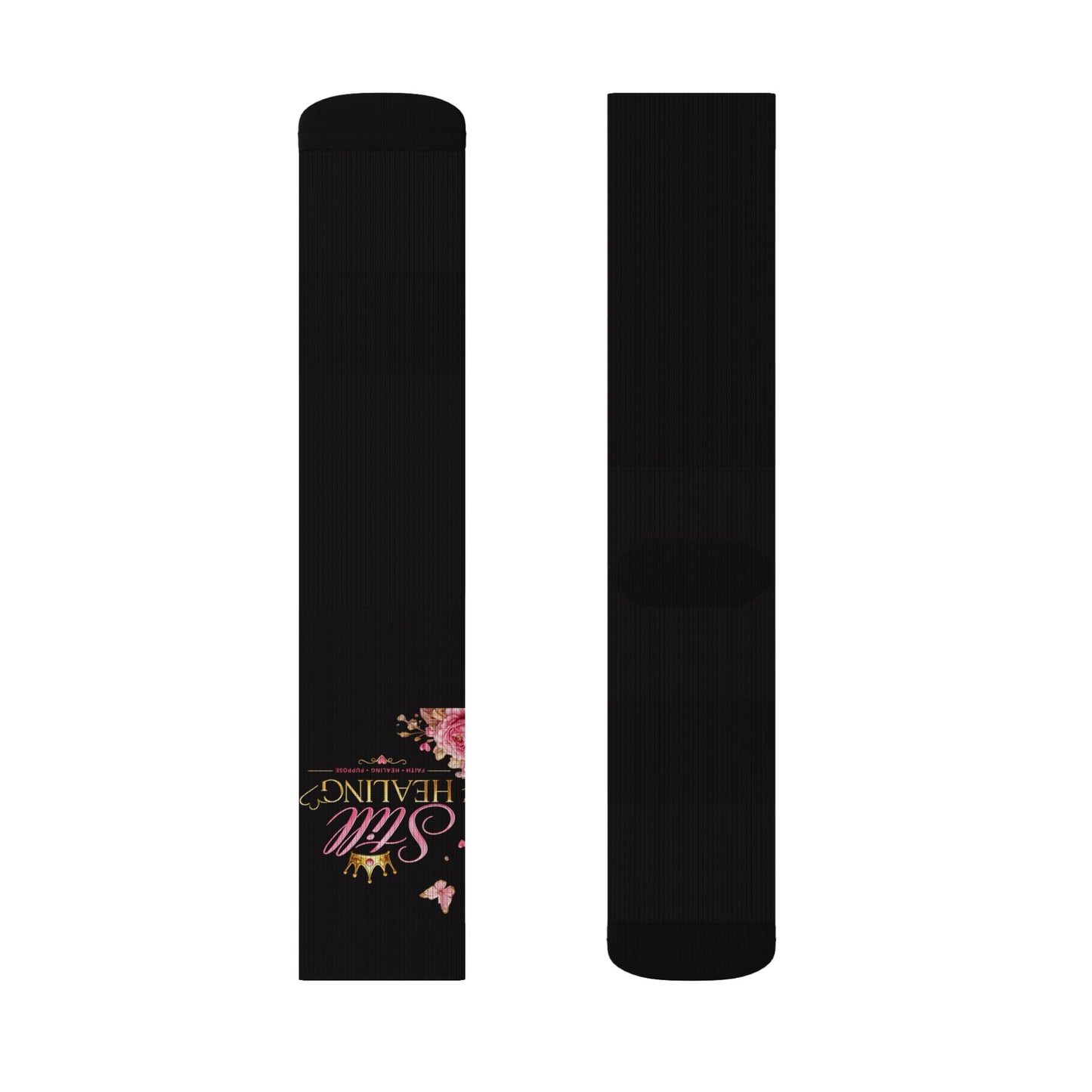 Black Sublimation Socks with Pink Floral “Still Healing” Script — Comfort Crew Socks for Self-Care & Gifts