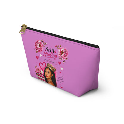 Still Healing / Trust the Process Pink Accessory Pouch