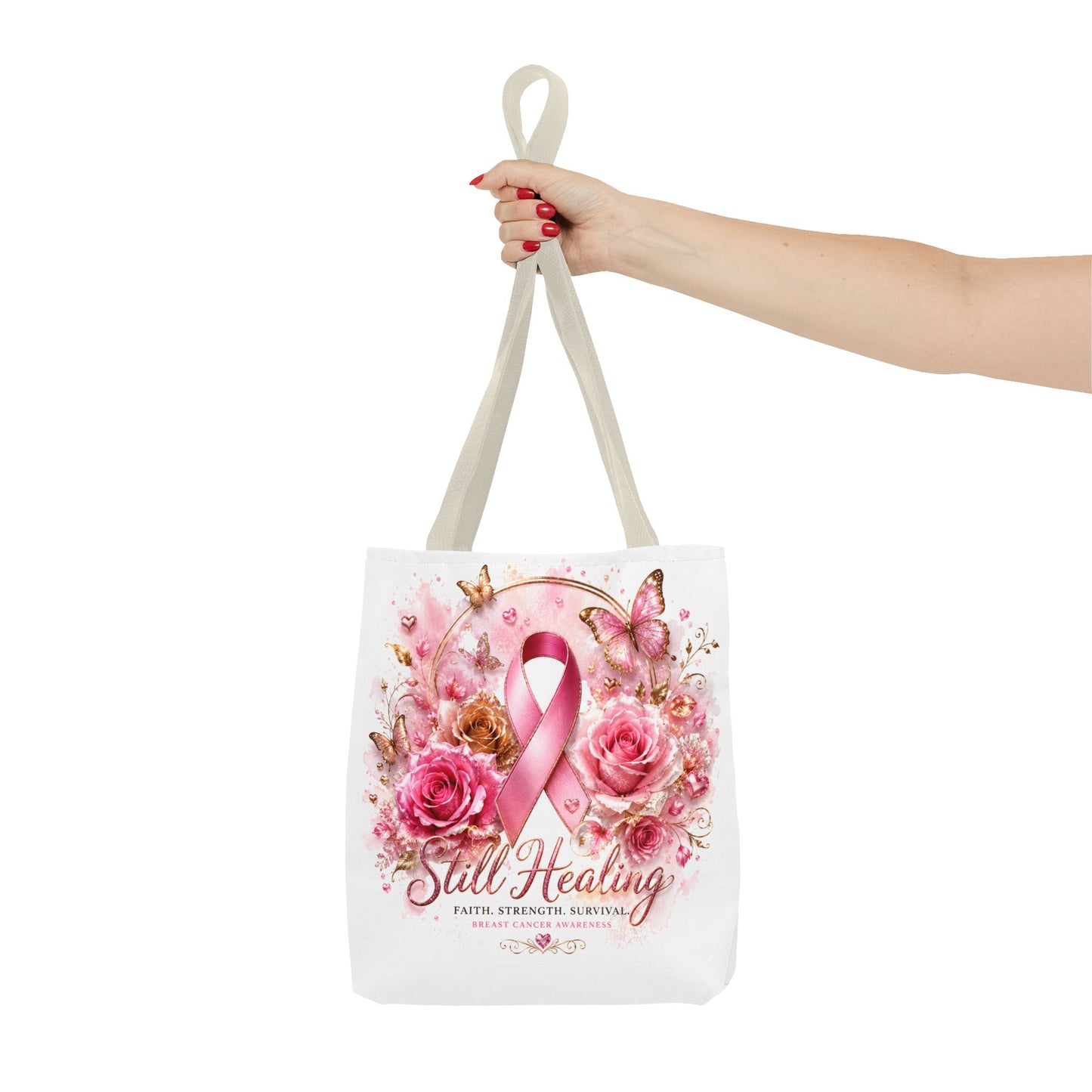 Breast Cancer Support Tote — "Still Healing" Pink Ribbon Floral Bag