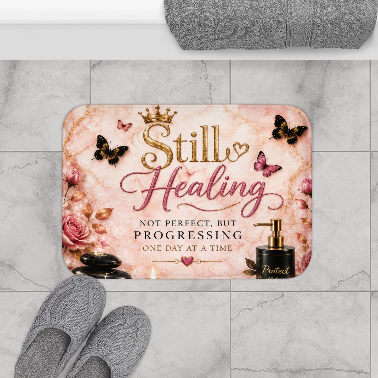 Still Healing Bath Mat – Inspirational Pink Floral Bathroom Rug ("Not Perfect, But Progressing")